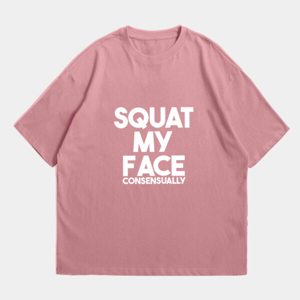 Squat my Face Miniatura